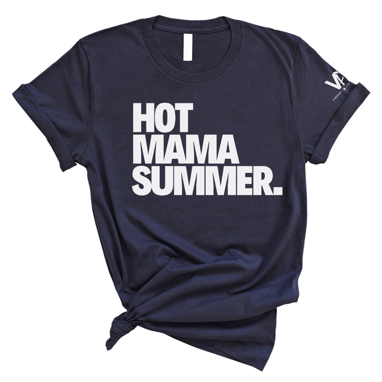 Hot Mama Summer Tee