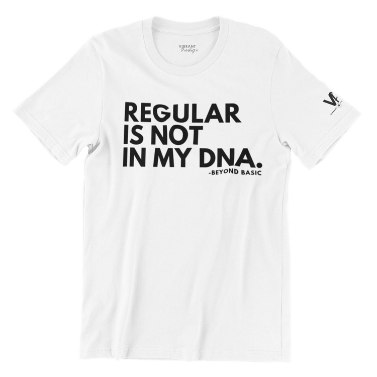 Not In My DNA