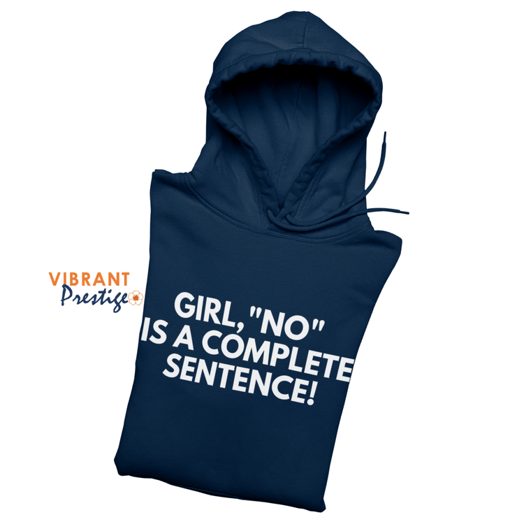 Complete Sentence Hoodie