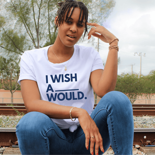 I Wish A Blank Would Tee