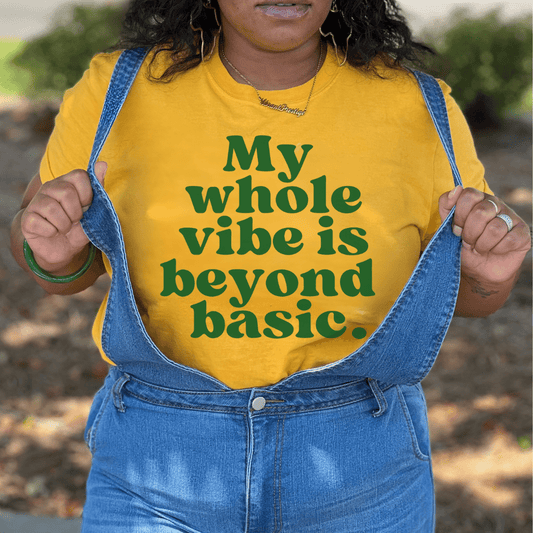 Vibe Beyond Basic T-Shirt